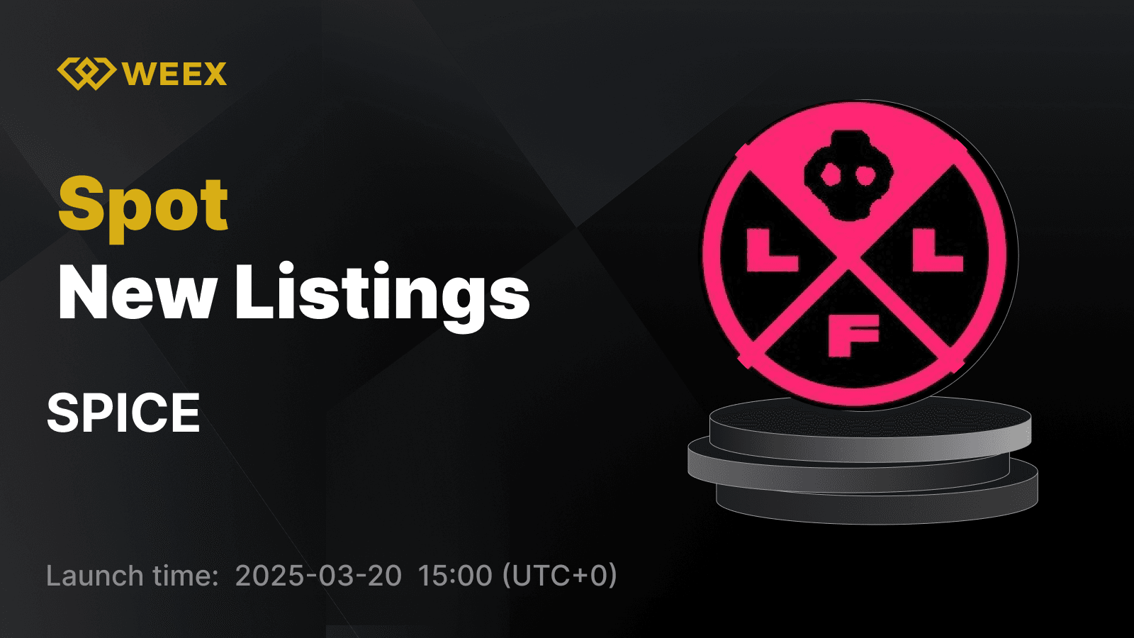 SPICE (SPICE) اکنون در WEEX فهرست شده است - تجارت SPICE USDT موجود است